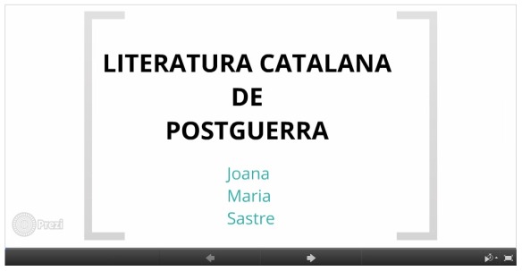 Copy of Literatura catalana de postguerra by Joan Beltran on Prezi